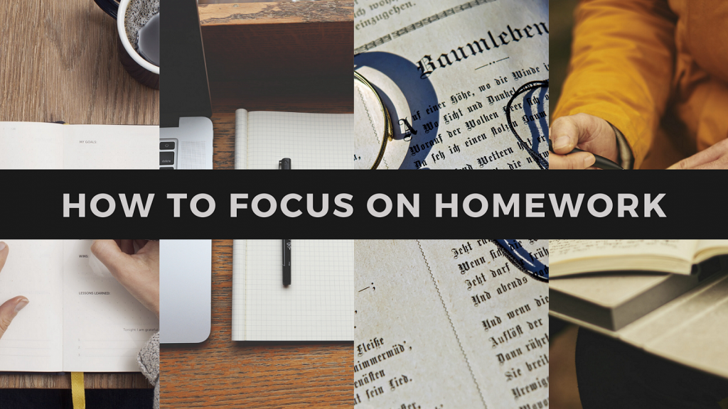 what to do when you can't focus on your homework