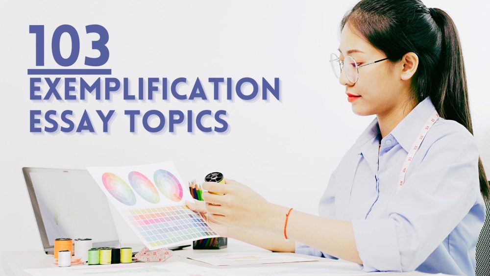 exemplification essay topics