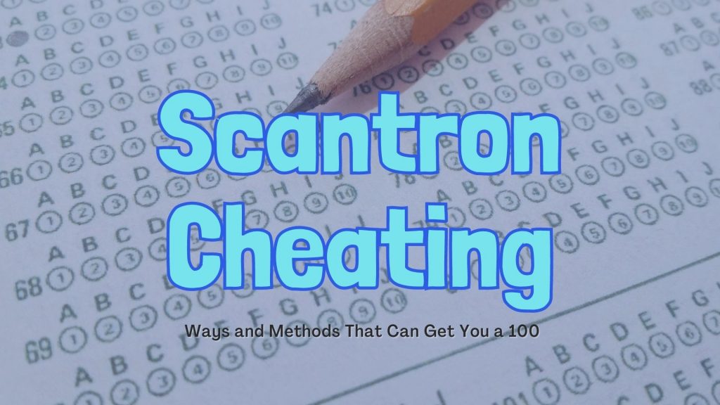 Scantron Cheating Tricks and Hacks Testing Help