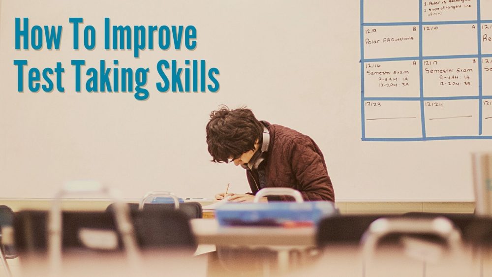 how to improve test taking skills
