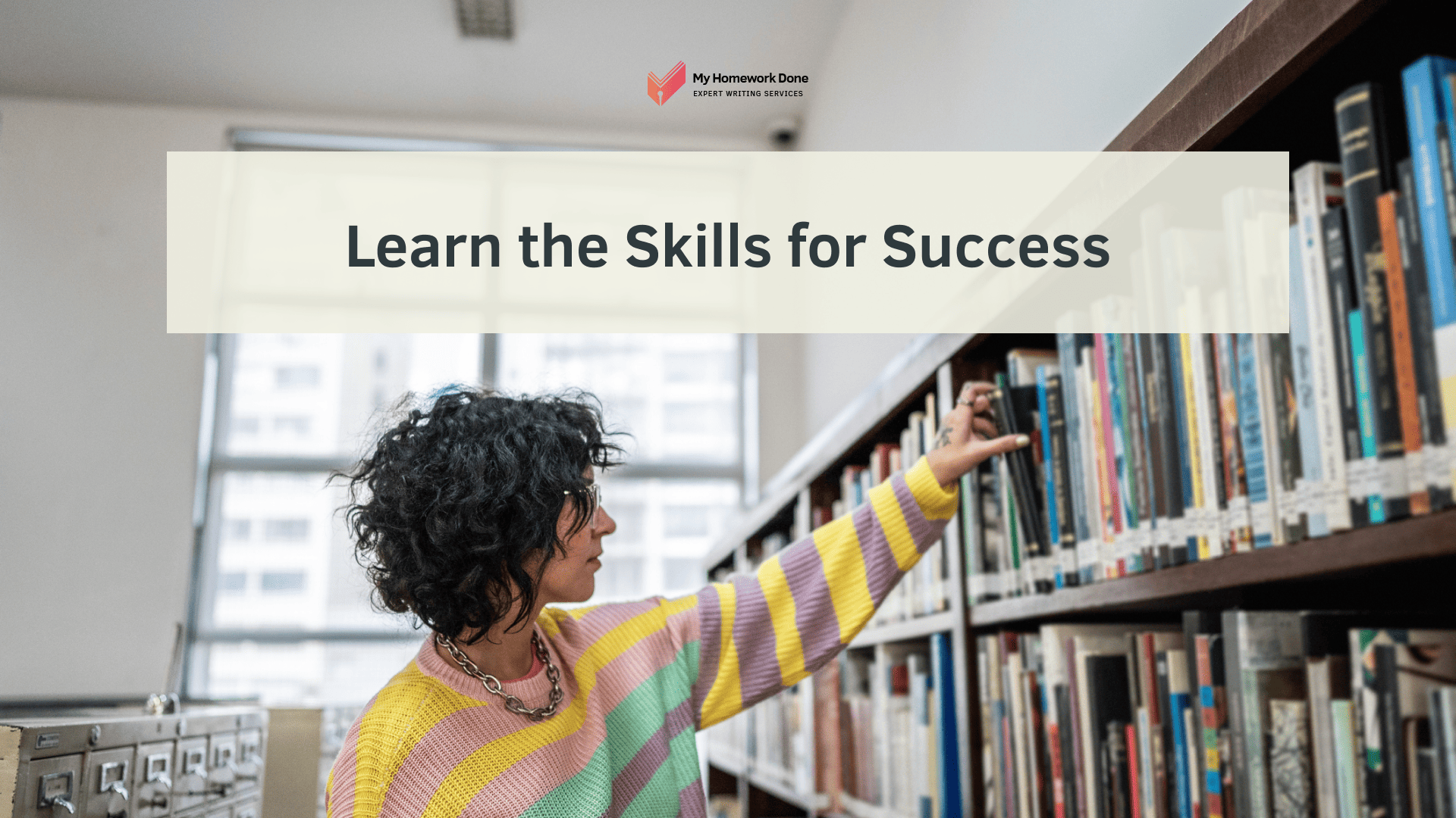 Learn the Skills for Success